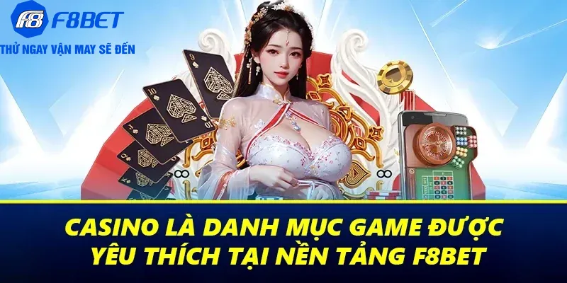 giới thiệu casino f8bet